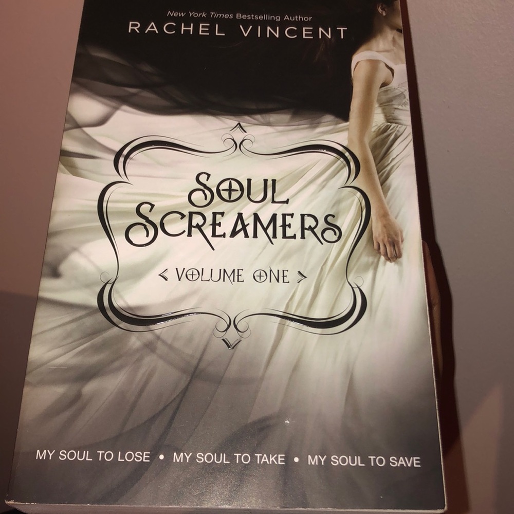 Soul Screamers Volume 1 by Rachel Vincent